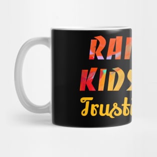 Raising Kids And Trusting God Mug